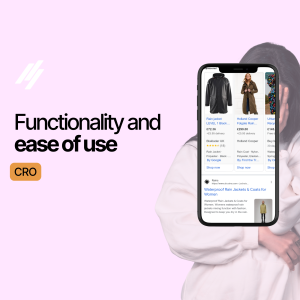 Functionality and ease of use