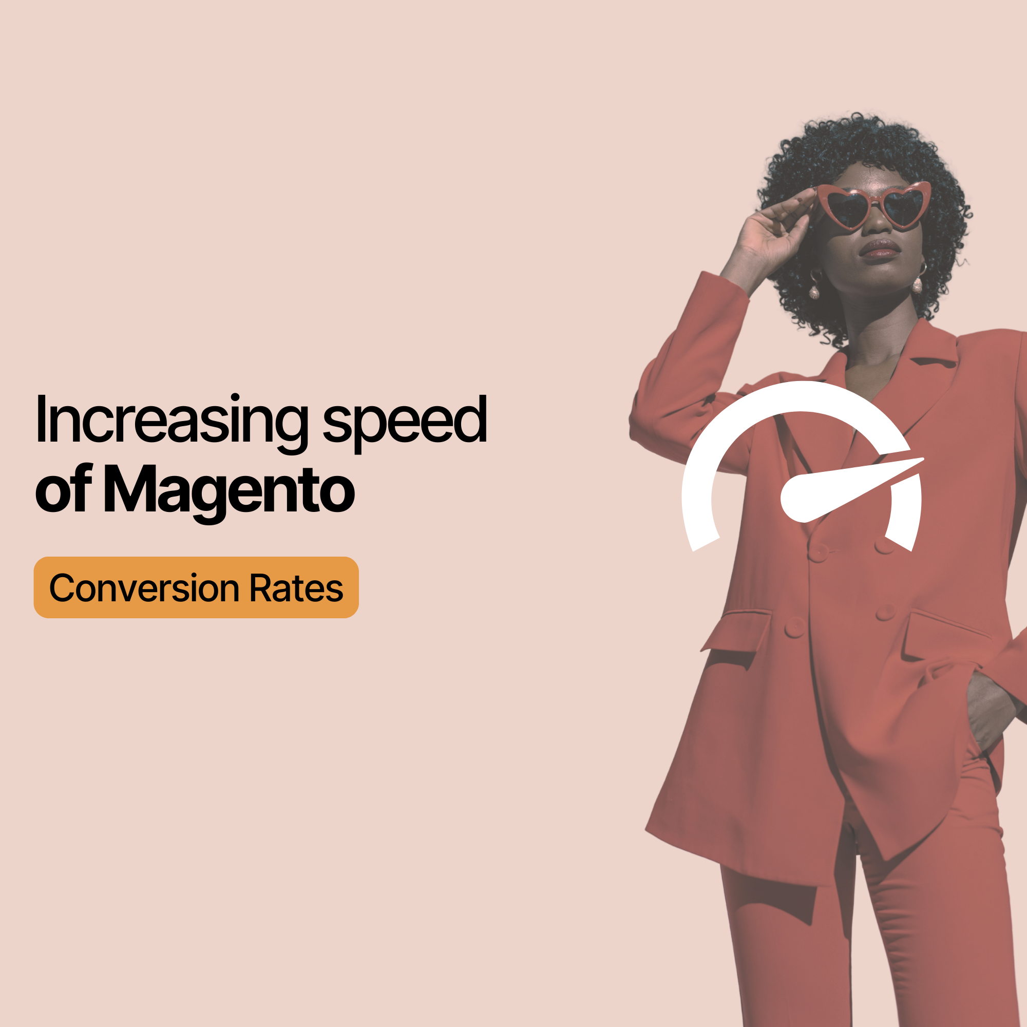 Increasing speed of Magento for user experience